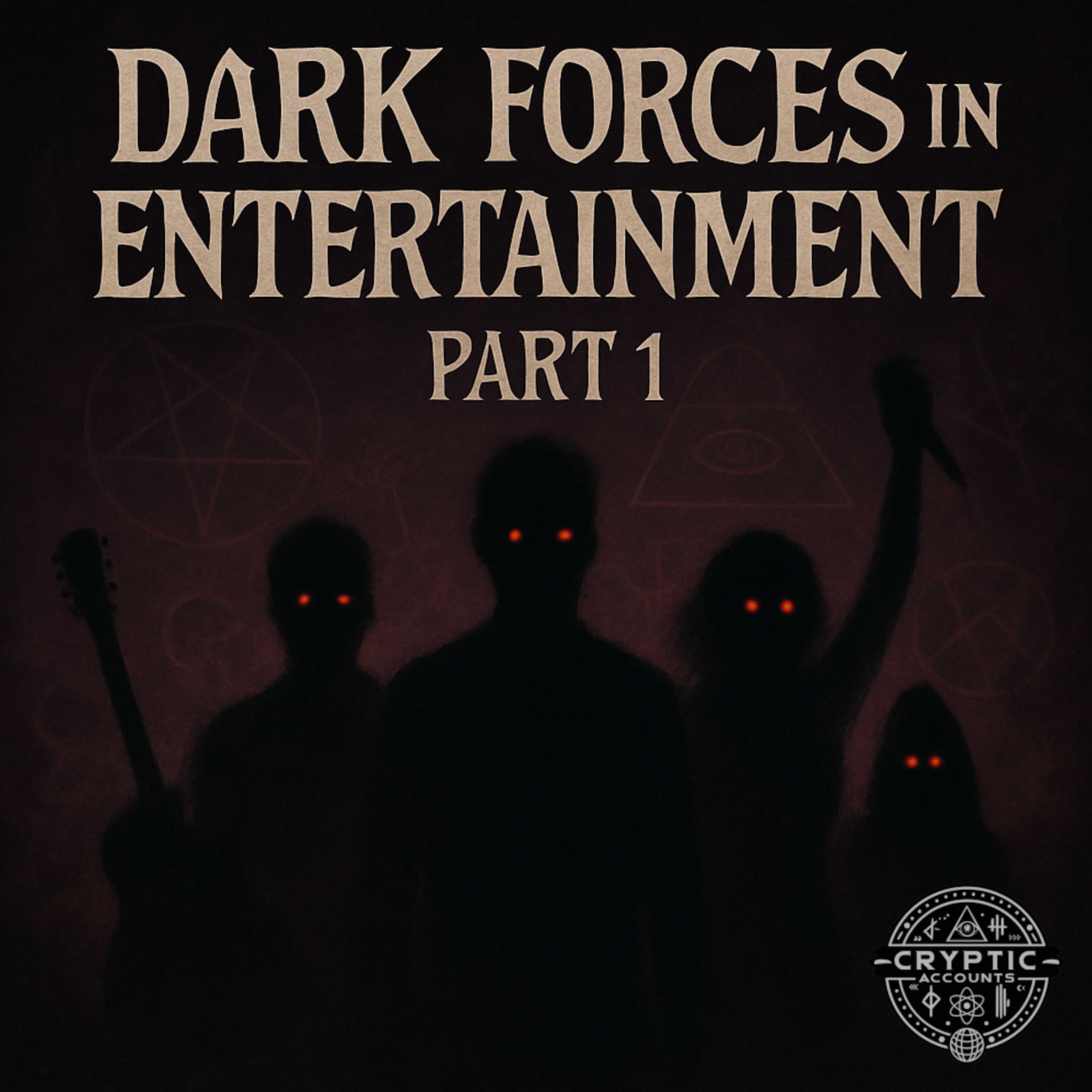Dark Forces in Entertainment: Part 1 – The Pattern Emerges
